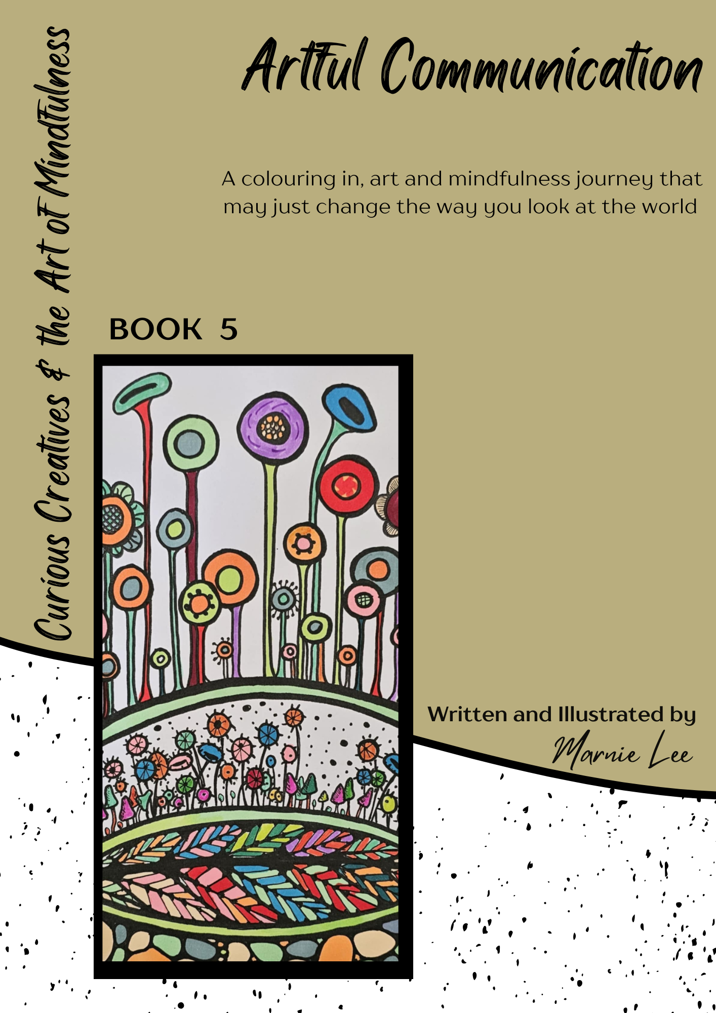 Artful Communication — mindfulness colouring book cover from The Art of Mindfulness by Marnie Lee